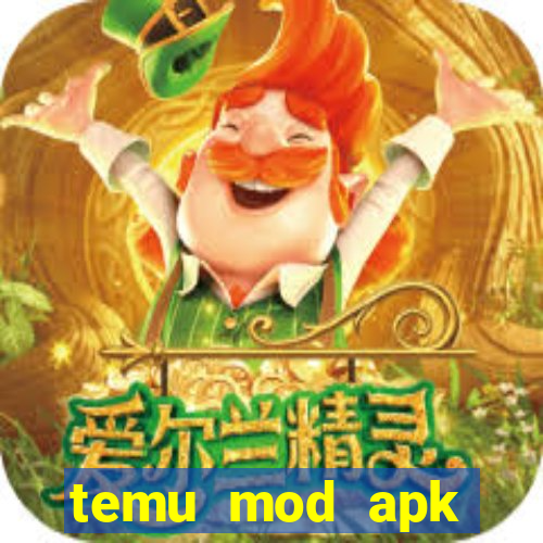 temu mod apk unlimited money